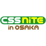 CSS nite Osaka